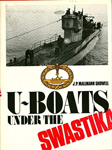 Imagen de archivo de U-Boats Under the Swastika: Introduction to the German Submarines 1935-1945. a la venta por Military Books