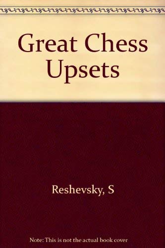 9780668034937: Great Chess Upsets