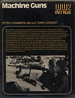 Machine Guns (9780668035064) by Chamberlain, Peter.