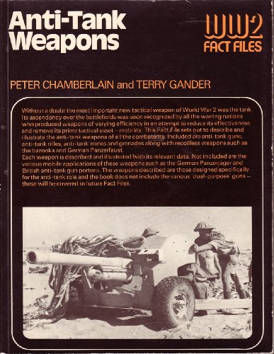 Imagen de archivo de Anti-Tank Weapons (World War 2 Fact Files) a la venta por Berkshire Free Library