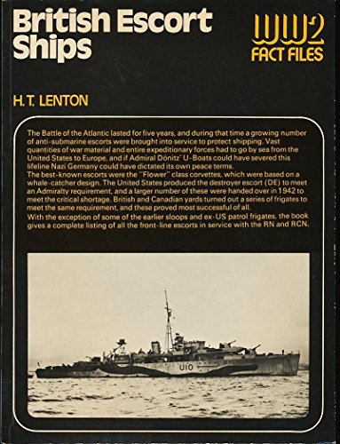 Imagen de archivo de British Escort Ships (World War 2 Fact Files) a la venta por Books From California