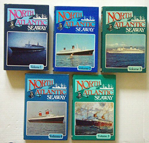 9780668036795: NORTH ATLANTIC SEAWAY, Full Set of 5 Volumes [Hardcover] by N.R.P. BONSOR.