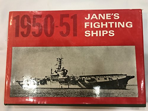 9780668036917: Janes Fighting Ships 1950-51. a Reprint of the 1950-51 Edition of Fighting Ships, Founded by Fred T. Jane