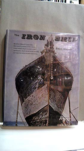 Beispielbild fr The Iron Ship: The history and significance of Brunel's Great Britan zum Verkauf von Wonder Book