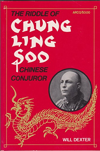 Stock image for The Riddle of Chung Ling Soo for sale by ThriftBooks-Atlanta