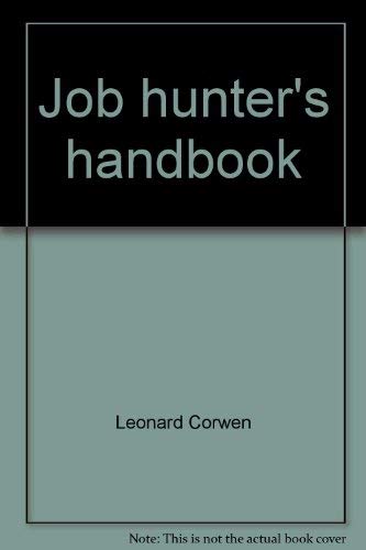 Imagen de archivo de Job Hunter's Handbook: How to Sell Yourself and Get the Job You Really Want. a la venta por Squirrel Away Books