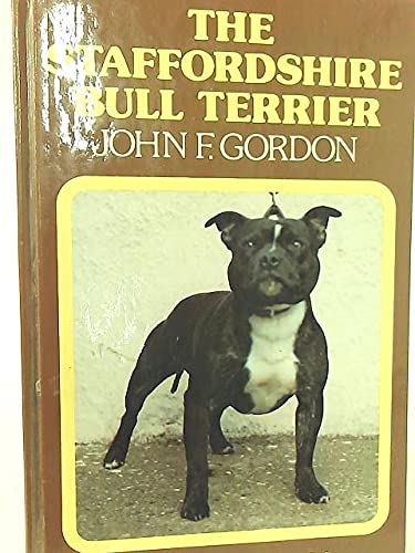 Stock image for The Staffordshire Bull Terrier for sale by Virginia Martin, aka bookwitch