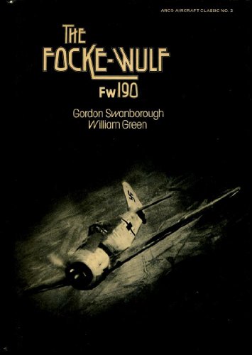 9780668040013: The Focke Wulf FW 190 [Gebundene Ausgabe] by Swanborough,Gordon and William G...