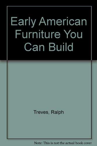 Stock image for Early American furniture you can build for sale by Nealsbooks