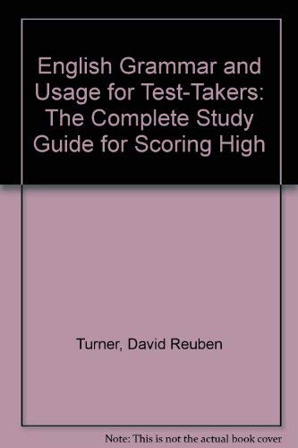Stock image for English Grammar and Usage for Test-Takers: The Complete Study Guide for Scoring High (Arco test tutor) for sale by Colorado's Used Book Store