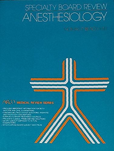 Imagen de archivo de Specialty board review, anesthesiology (Arco medical review series) a la venta por Modetz Errands-n-More, L.L.C.