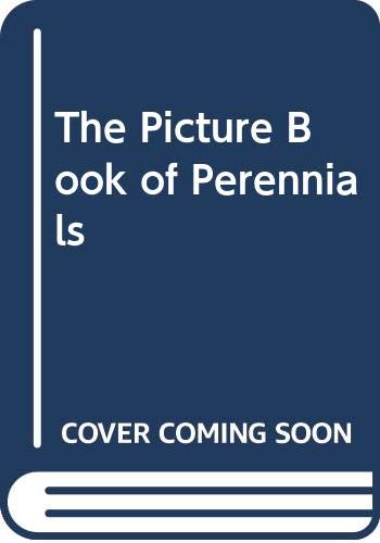 9780668041638: The Picture Book of Perennials