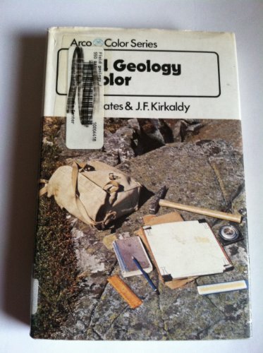 Beispielbild fr Field Geology in Color zum Verkauf von Books Unplugged