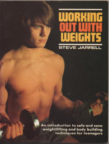 Stock image for Working Out with Weights for sale by Better World Books