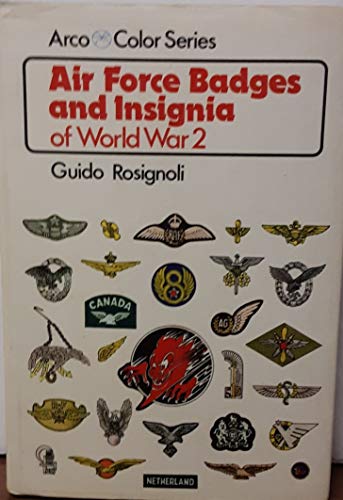 Stock image for Air Force badges and insignia of World War 2 (Arco color series) for sale by The Aviator's Bookshelf