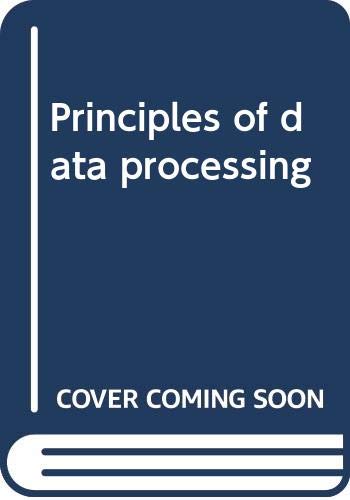 Imagen de archivo de Principles of Data Processing a la venta por Louisville Book Net