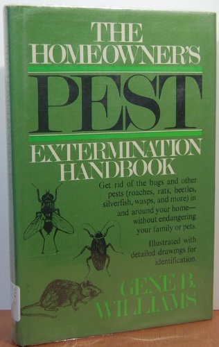 Beispielbild fr The homeowner's pest extermination handbook zum Verkauf von HPB-Ruby