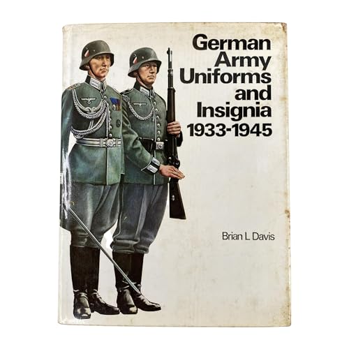 Beispielbild fr German Army Uniforms and Insignia, 1933-1945 zum Verkauf von Wonder Book