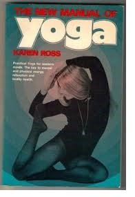 Beispielbild fr The new manual of yoga zum Verkauf von Wonder Book