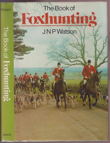 Beispielbild fr The book of foxhunting zum Verkauf von SecondSale