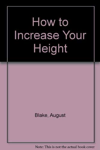 9780668043700: How to Increase Your Height