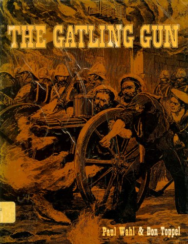 The Gatling Gun