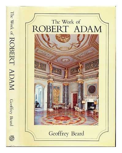 Stock image for The Work of Robert Adam for sale by Wonder Book