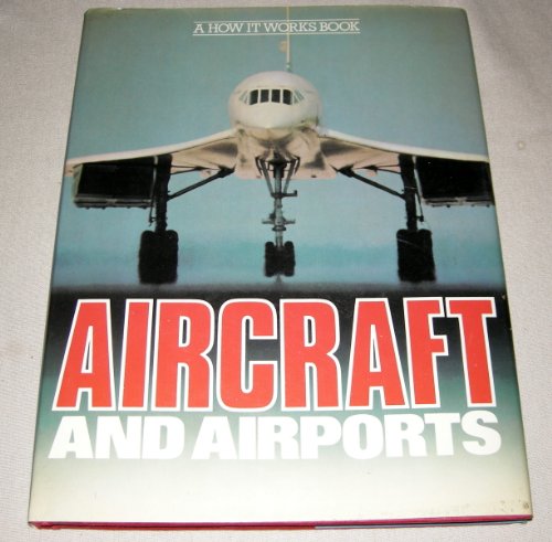 Beispielbild fr Aircraft and Airports zum Verkauf von The Aviator's Bookshelf