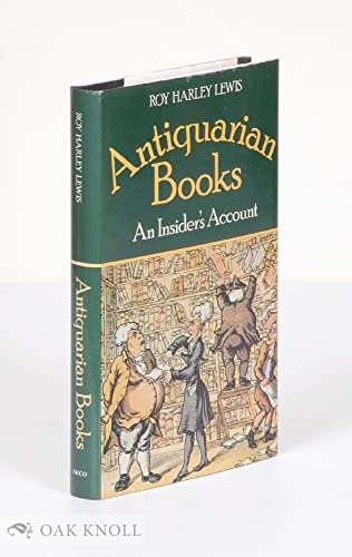 Stock image for Antiquarian Books: An Insider's Account. for sale by Eryops Books