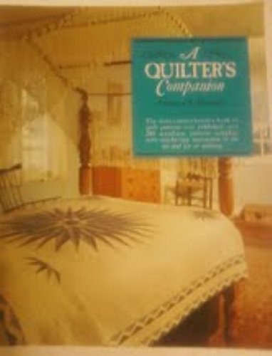 Imagen de archivo de A Quilter's Companion a la venta por Wonder Book