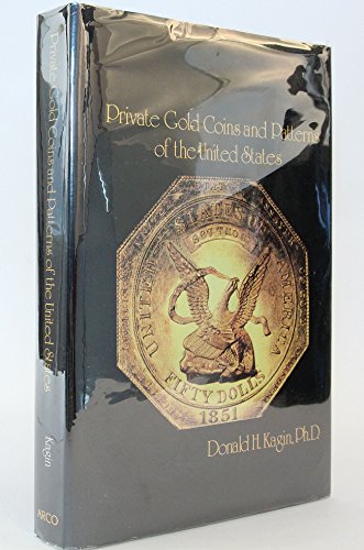 Private gold coins and patterns of the United States