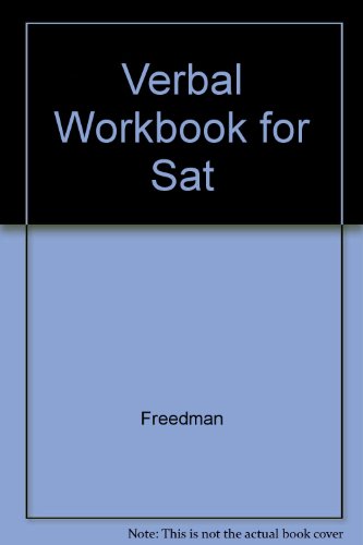 Verbal Workbook for the SAT (College Entrance Examinations) (Arco Scholastic Examination Series) (9780668048538) by Freedman, Gabriel; Haller, Margaret A.