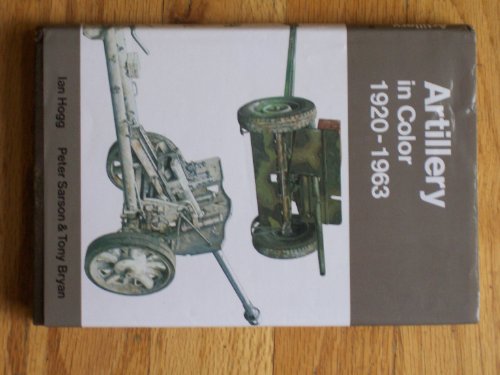 Stock image for Artillery in Color, 1920-1963. for sale by Grendel Books, ABAA/ILAB