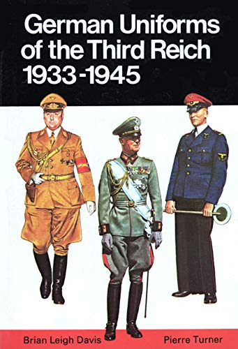 9780668049405: German Uniforms of the Third Reich: 1933-1945