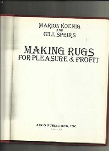 Imagen de archivo de Making Rugs for Pleasure and Profit a la venta por AwesomeBooks