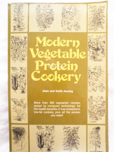 Beispielbild fr Modern Vegetable Protein Cookery zum Verkauf von WorldofBooks