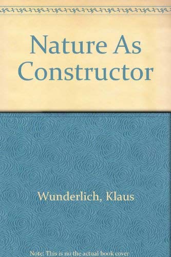 Stock image for Nature as Constructor for sale by THE OLD LIBRARY SHOP