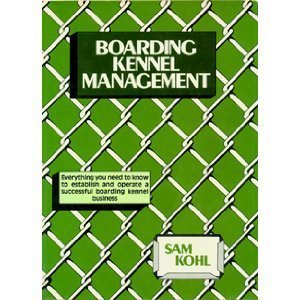 Imagen de archivo de Boarding Kennel Management a la venta por Better World Books