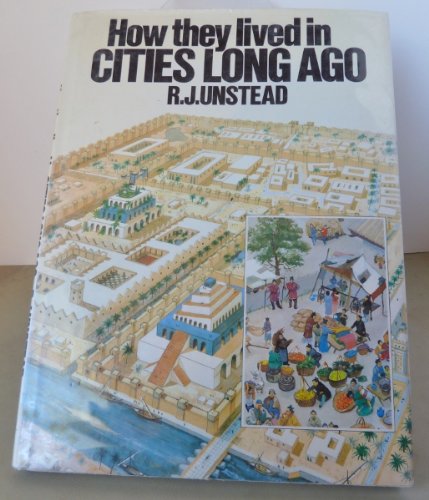 9780668051880: How They Lived in Cities Long Ago