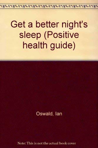 9780668053358: Get a better night's sleep (Positive health guide)