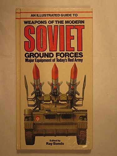 Illustrated Guide to Soviet Ground Forces