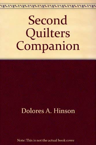 Imagen de archivo de Second Quilters Companion a la venta por HPB-Ruby