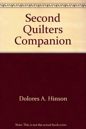 Stock image for Second Quilters Companion for sale by Half Price Books Inc.