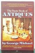 Beispielbild fr The basic book of antiques zum Verkauf von Wonder Book