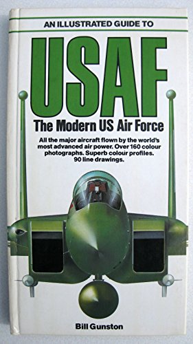 9780668054973: An Illustrated Guide to Usaf the Modern Us Air Force