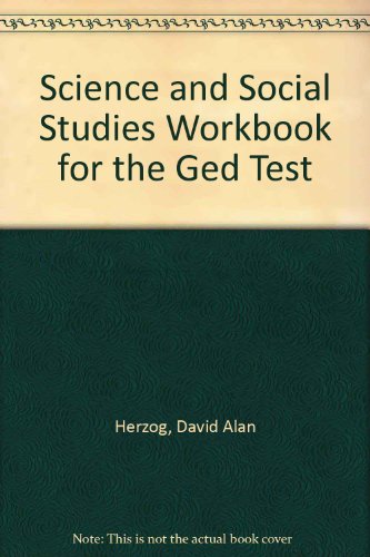 Science and Social Studies Workbook for the Ged Test (9780668055413) by Herzog, David Alan