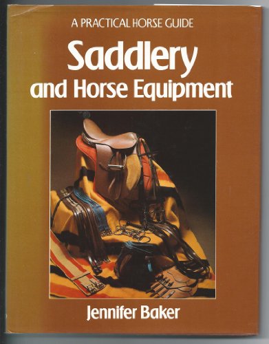 9780668056335: Saddlery and Horse Equipment (Practical Horse Guide/095C)
