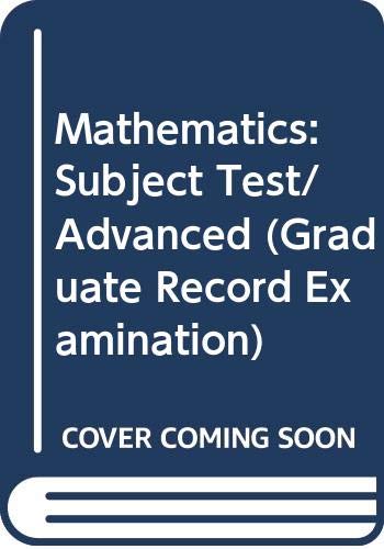 Imagen de archivo de Mathematics: Subject Test/Advanced (Graduate Record Examination) Bramson, Morris a la venta por The Book Spot