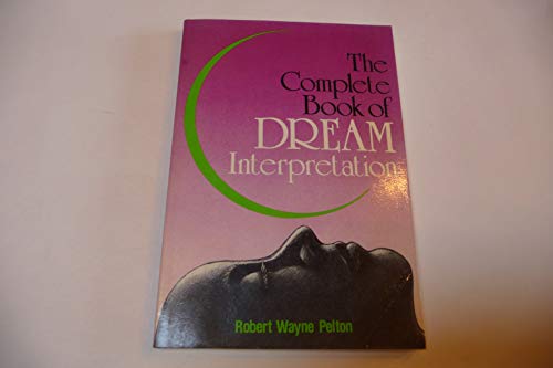 Stock image for The Complete Book of Dream Interpretation for sale by ThriftBooks-Dallas