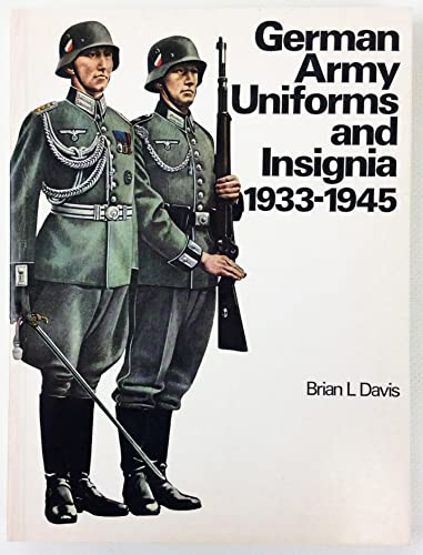 Stock image for German Army Uniforms and Insignia, 1933-1945 for sale by Books of the Smoky Mountains
